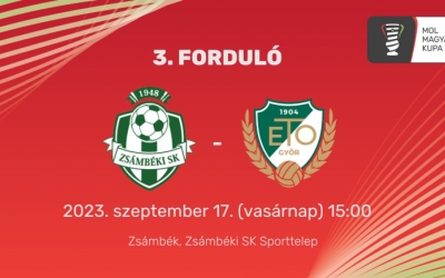 MOL Magyar Kupa: Zsámbéki SK - ETO FC Győr